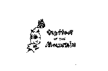 OLD HOOT OF THE MOUNTAIN
