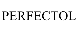 PERFECTOL