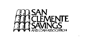 SAN CLEMENTE SAVINGS AND LOAN ASSOCIATION