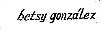 BETSY GONZALEZ