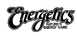 ENERGETICS NATURE'S ENERGY GAME