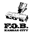 F.O.B. KANSAS CITY