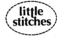 LITTLE STITCHES