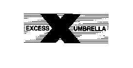 EXCESS X UMBRELLA