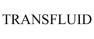 TRANSFLUID