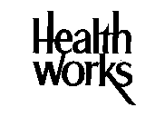 HEALTH WORKS