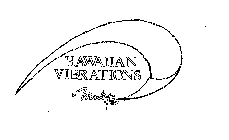 HAWAIIAN VIBRATIONS