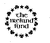 THE IRELAND FUND