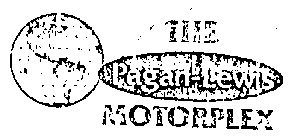 THE PAGAN-LEWIS MOTORPLEX