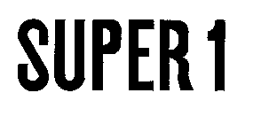 SUPER 1