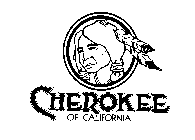 CHEROKEE OF CALIFORNIA