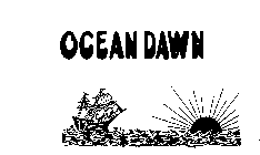 OCEAN DAWN