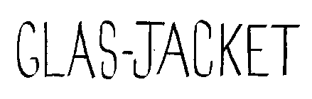 GLAS-JACKET