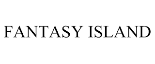 FANTASY ISLAND