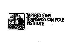 TAPERED STEEL TRANSMISSION POLE INSTITUTE