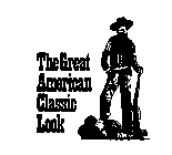 THE GREAT AMERICAN CLASSIC LOOK