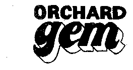 ORCHARD GEM
