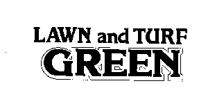 LAWN AND TURF GREEN