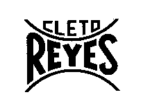 CLETO REYES