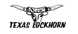 TEXAS LOCKHORN