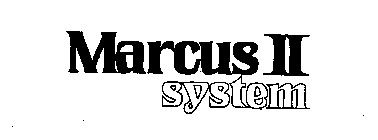 MARCUS II SYSTEM