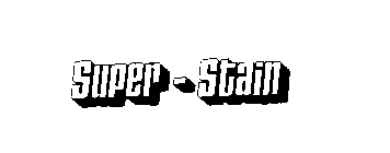 SUPER-STAIN