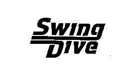 SWING DIVE