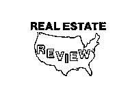 REAL ESTATE REVIEW