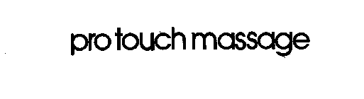 PRO TOUCH MASSAGE