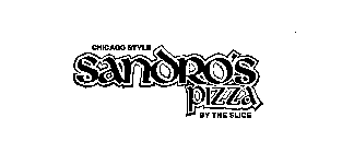 CHICAGO STYLE SANDRO'S PIZZA BY THE SLICE