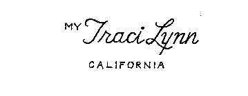 MY TRACI LYNN CALIFORNIA