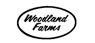 WOODLAND FARMS