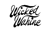WICKED WAHINE