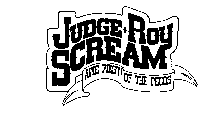 JUDGE ROY SCREAM AWE WEST OF THE PECOS