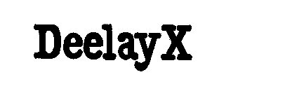 DEELAYX