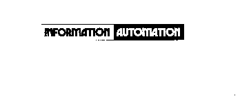 INFORMATION AUTOMATION