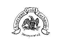 AMERICAN GOLD EXCHANGE INCORPORATED