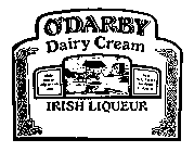 O'DARBY DAIRY CREAM IRISH LIQUEUR