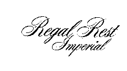 REGAL REST IMPERIAL