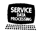 SERVICE DATA PROCESSING