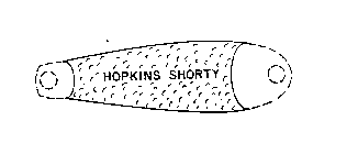 HOPKINS SHORTY