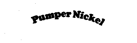 PUMPER NICKEL