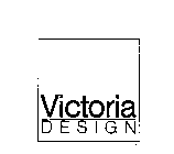 VICTORIA DESIGN