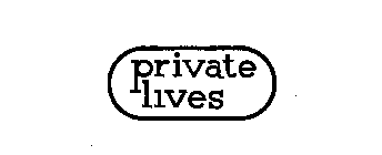 PRIVATE LIVES