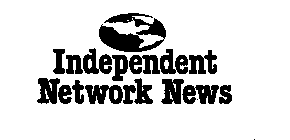 INDEPENDENT NETWORK NEWS