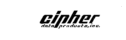 CIPHER DATA PRODUCTS, INC.