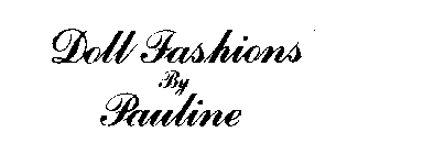 DOLL FASHIONS BY PAULINE