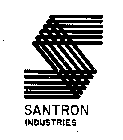 S-SANTRON INDUSTRIES