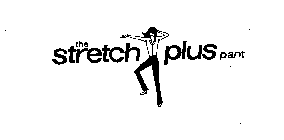 THE STRETCH PLUS PANT