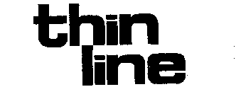 THIN-LINE